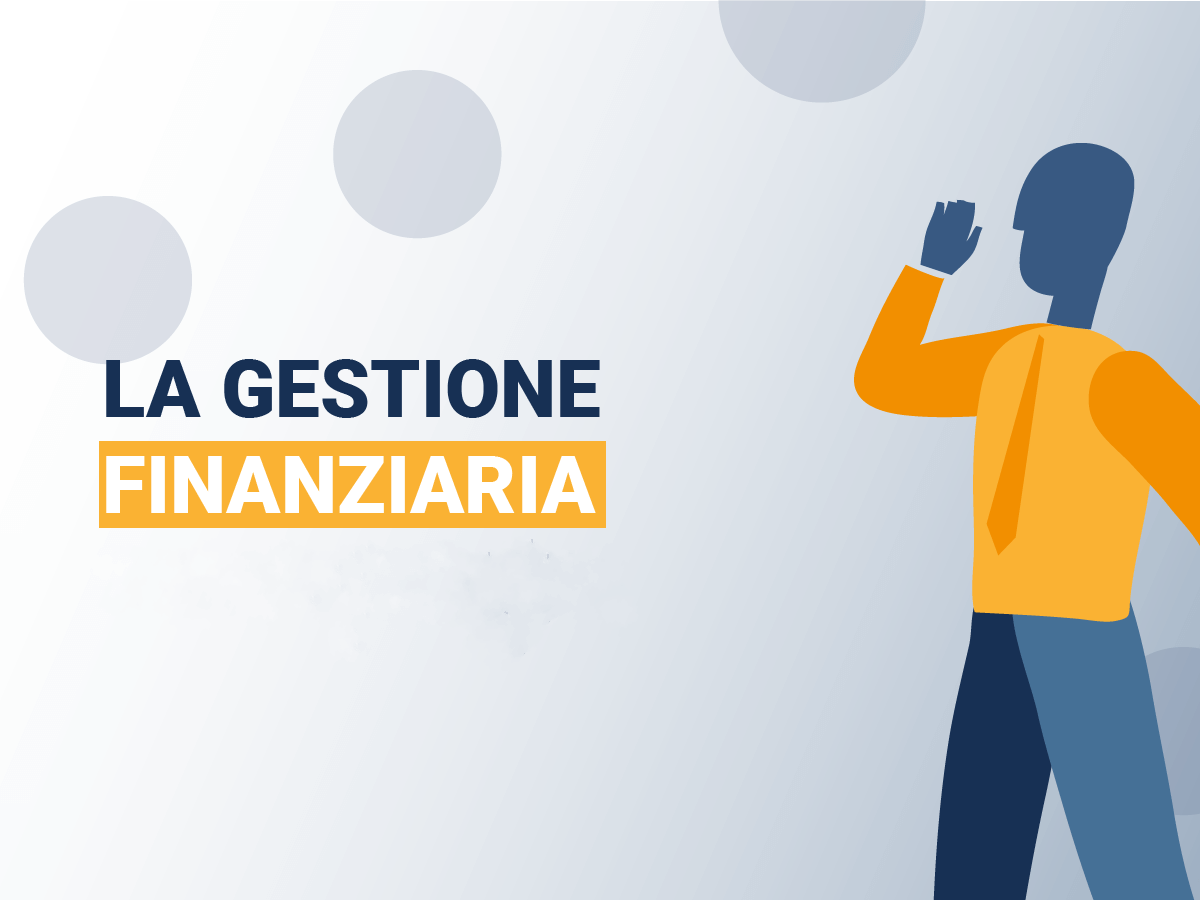 L Importanza Della Gestione Finanziaria Azienda Italian Picchi